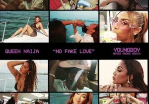 Queen Naija & NBA YoungBoy No Fake Love Mp3 Download