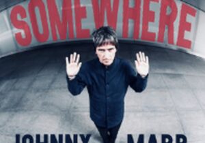 Johnny Marr Somewhere Mp3 Download