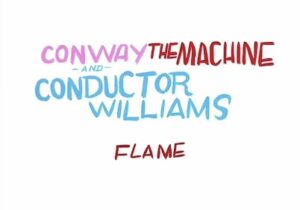 Conway the Machine Flame Mp3 Download