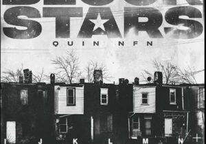 Quin NFN BLOCK STARS Mp3 Download