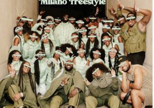 Tobe Nwigwe Milano (Freestyle) Mp3 Download